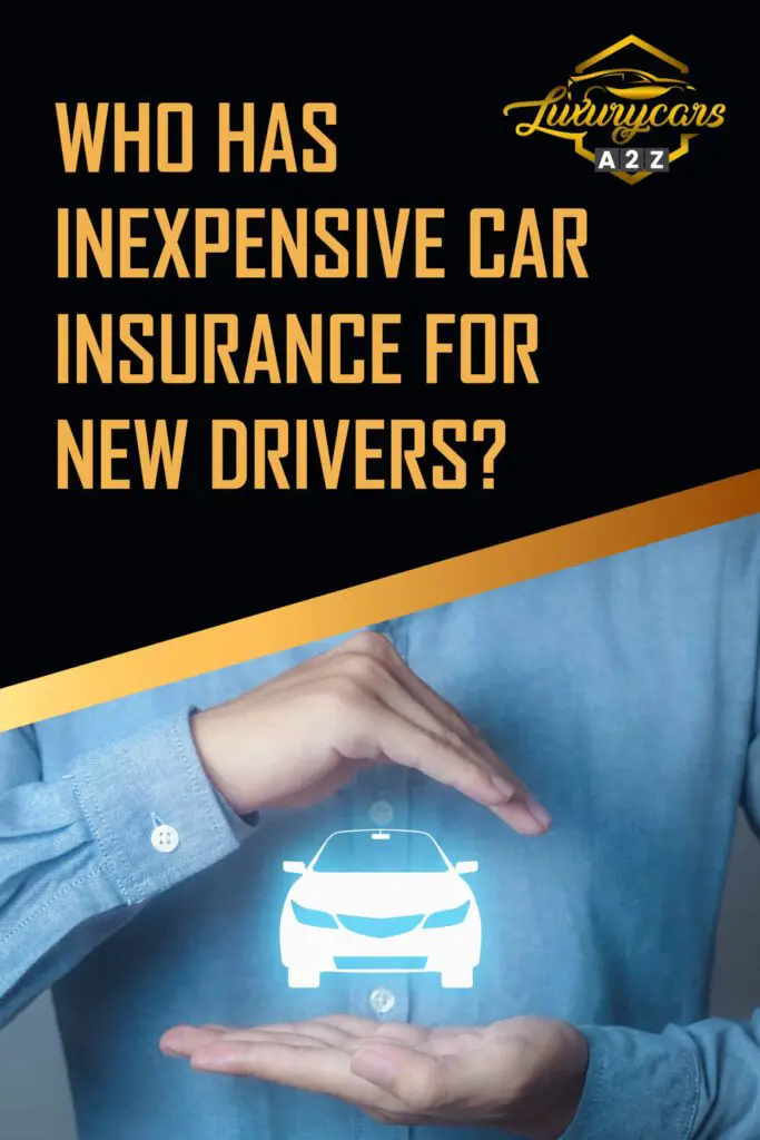 Who has cheap car insurance for new drivers?