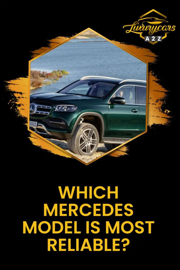 Which Mercedes model is most reliable?