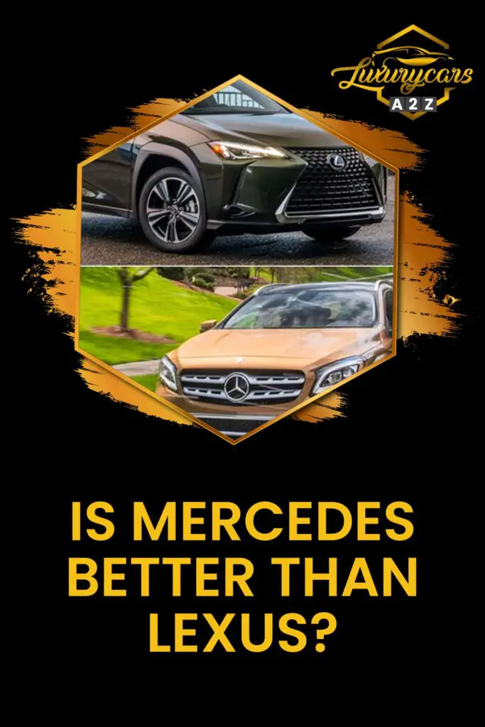 Is Mercedes better than Lexus?