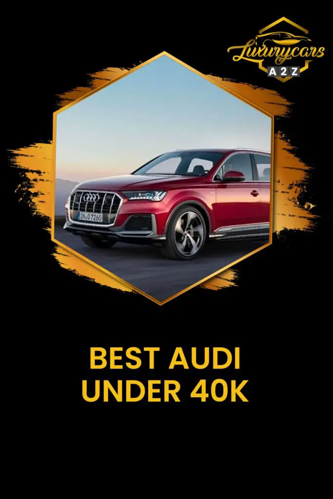 best audi under 40k