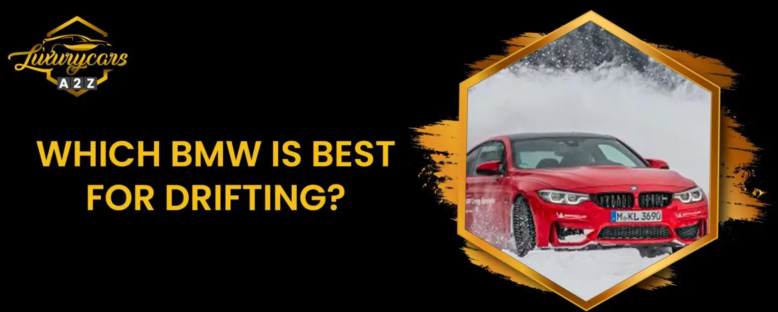 Which BMW is best for drifting?
