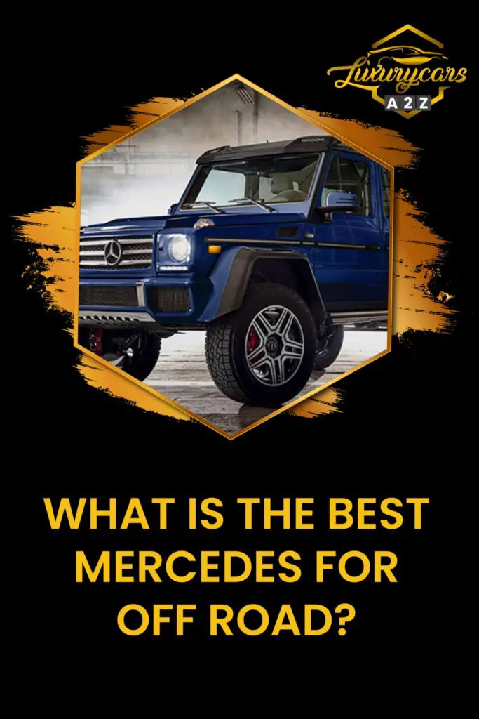 what is the best mercedes for off road