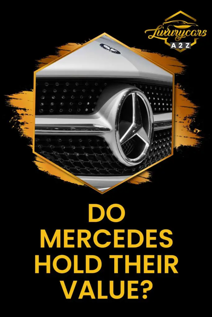 how well do mercedes hold their value