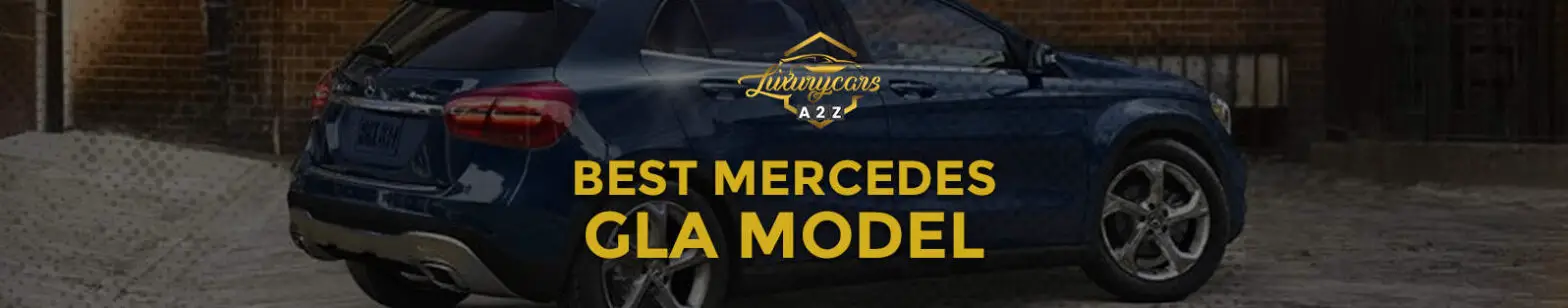 best mercedes gla model