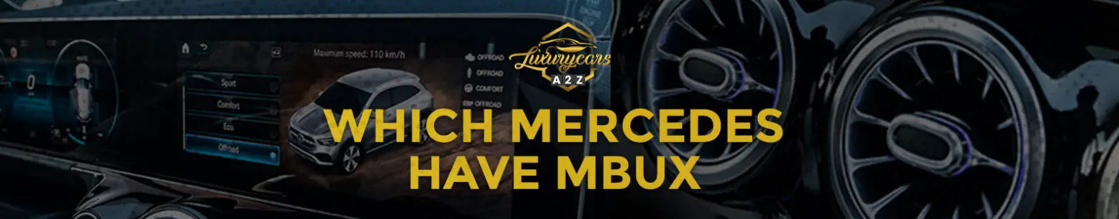 which mercedes have mbux