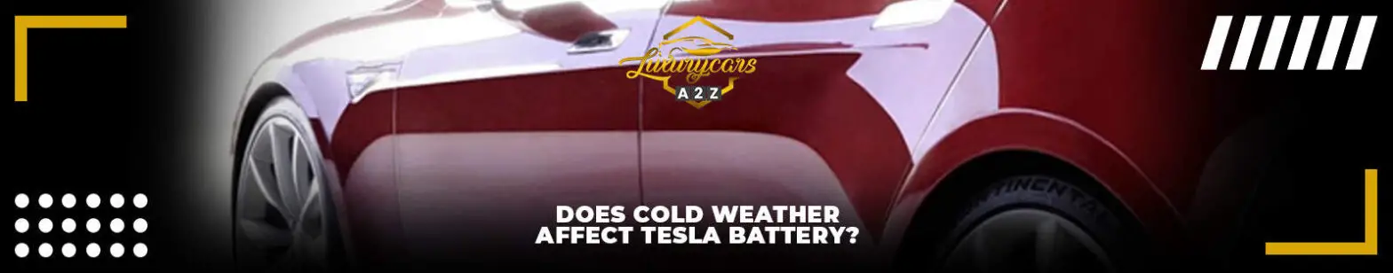 Does cold weather affect the Tesla battery?