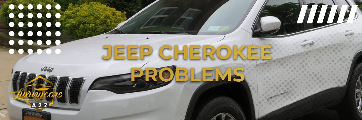 Jeep Cherokee Problems