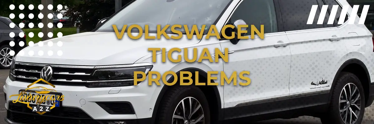 Volkswagen Tiguan Problems