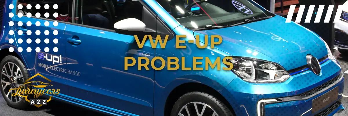 Volkswagen e-UP Problems