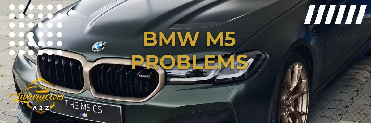 BMW M5 problems