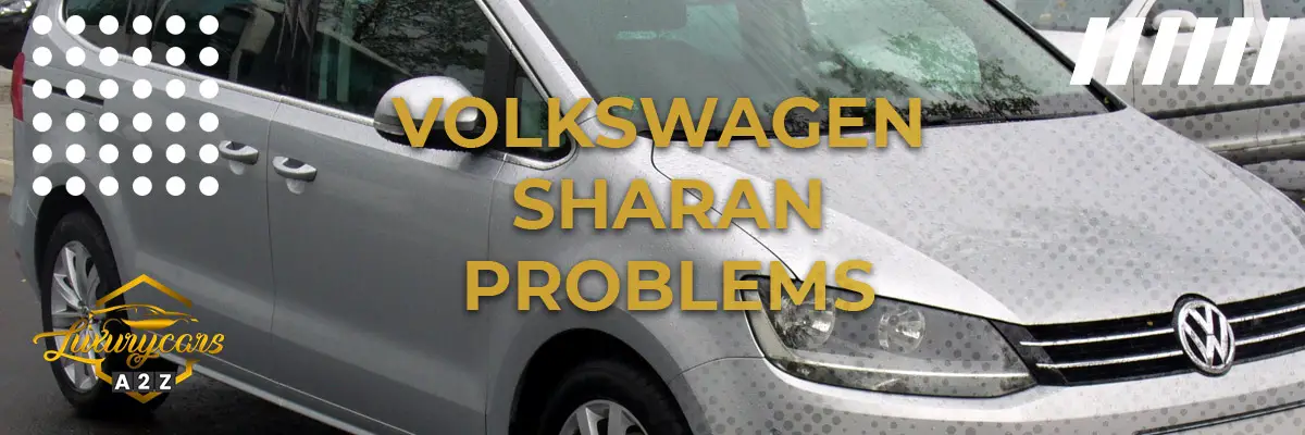 Volkswagen Sharan problems