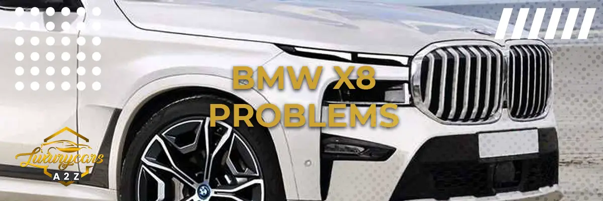 BMW X8 problems