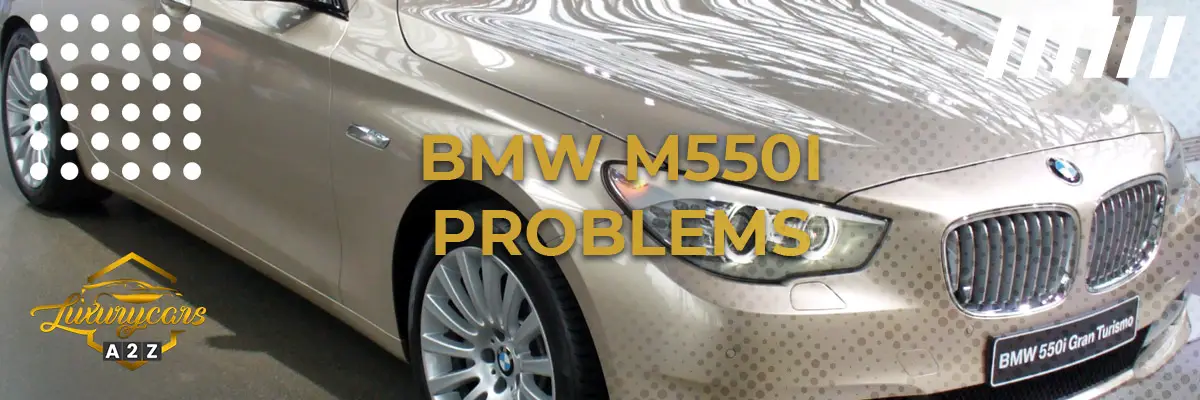 BMW M550I problems