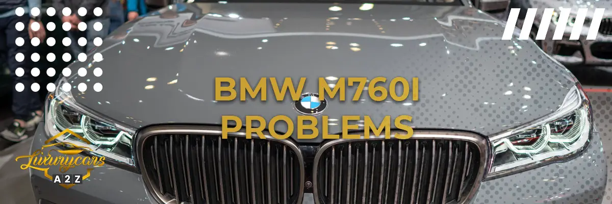 BMW M760i problems