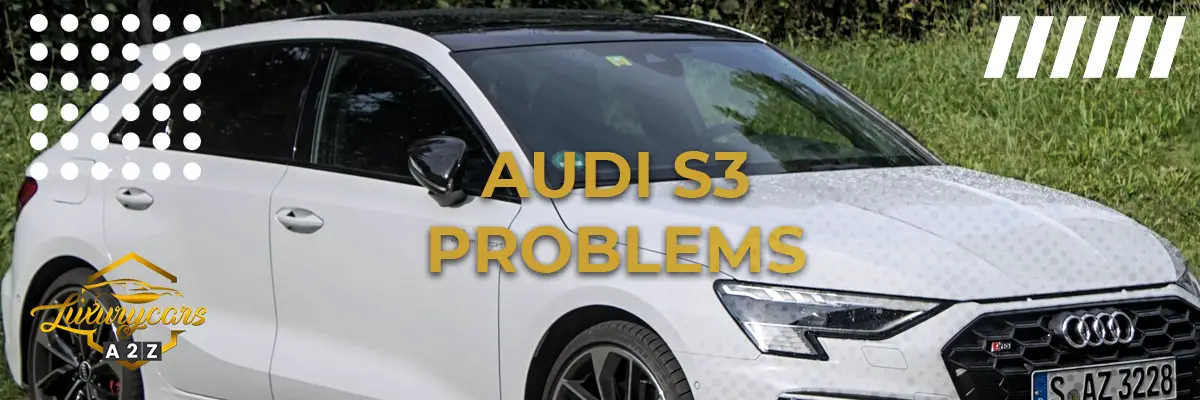 Audi S3 problems