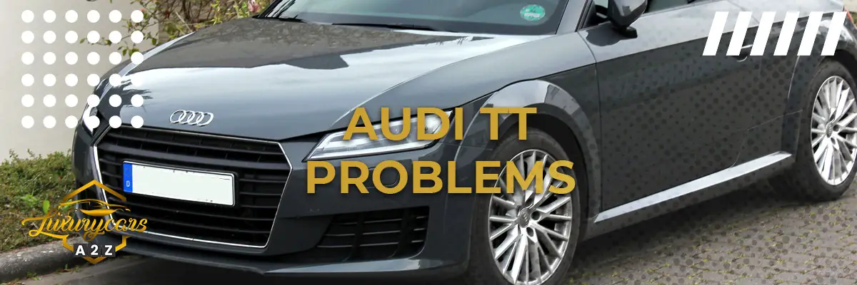 Audi TT problems