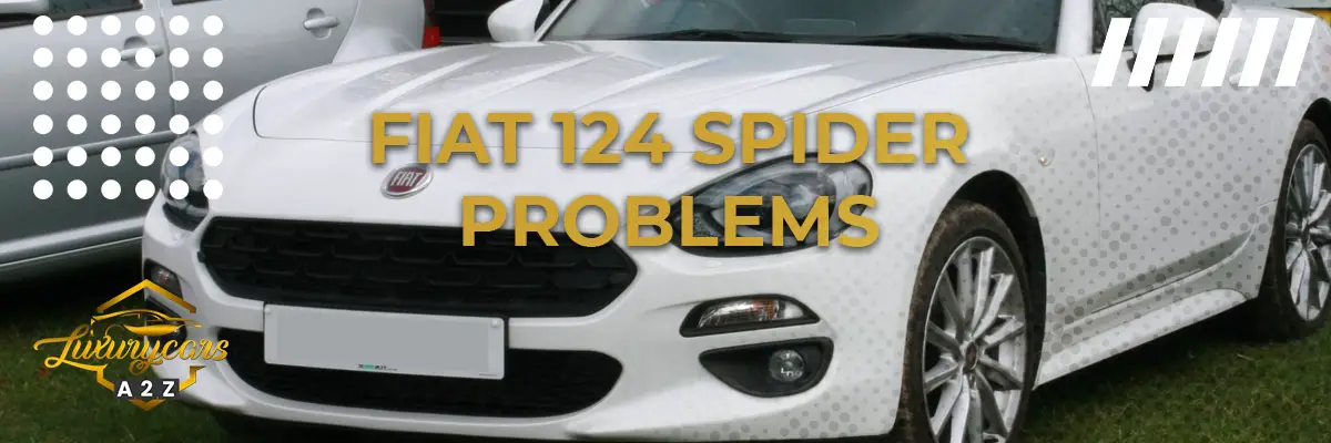 Fiat 124 Spider problems