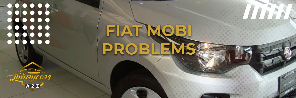 Fiat Mobi Problems