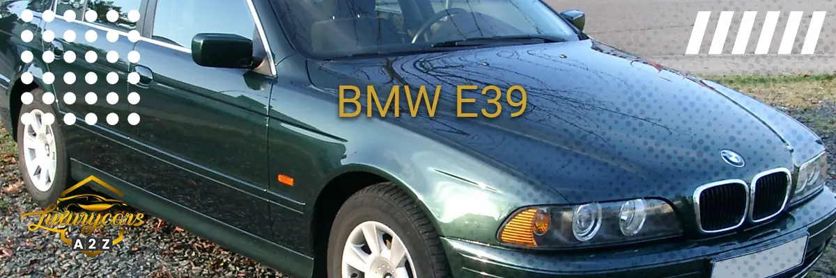 Is the BMW e39 a good car?