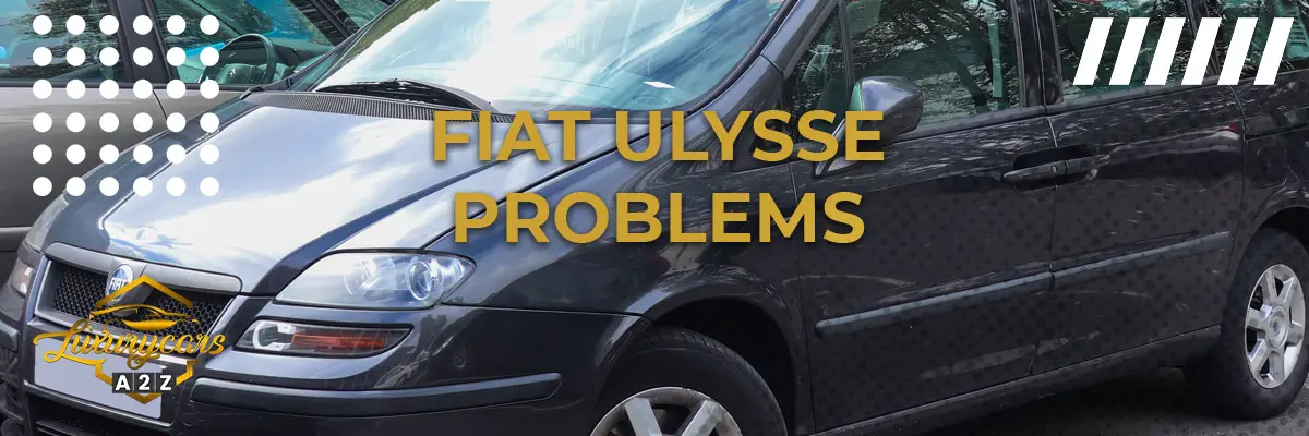 Fiat Ulysse problems