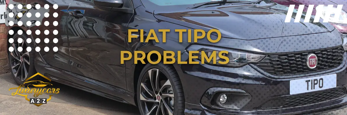 Fiat Tipo problems