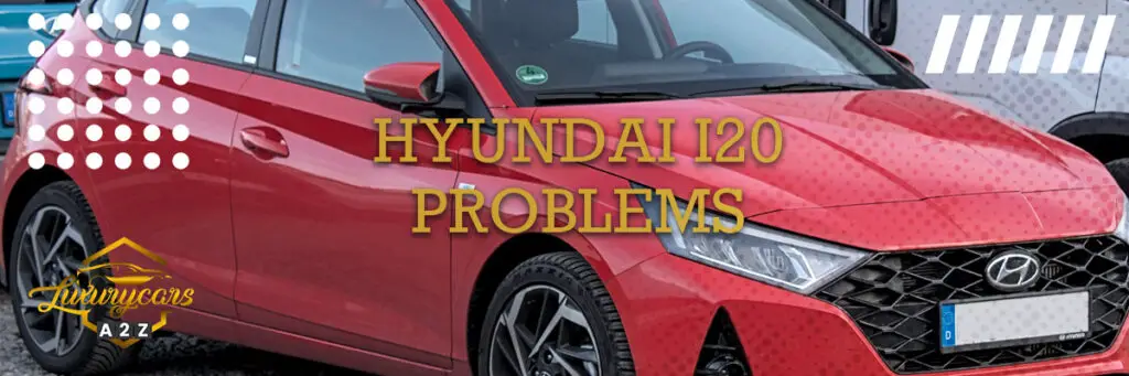 common-problems-with-hyundai-i20-detailed-answer