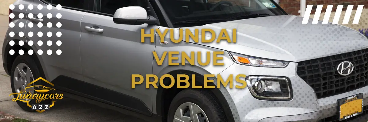 Hyundai Venue problems