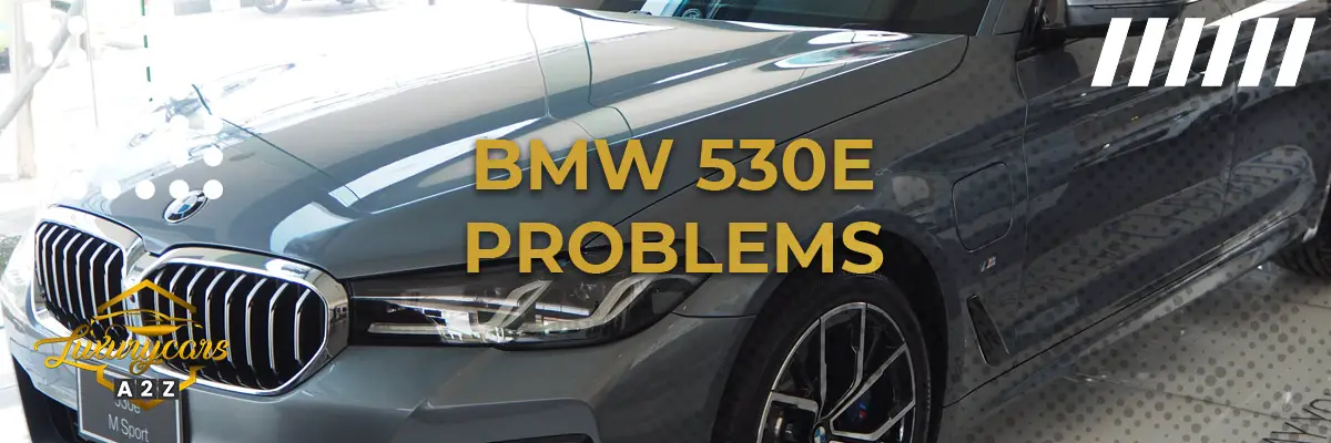 BMW 530e problems